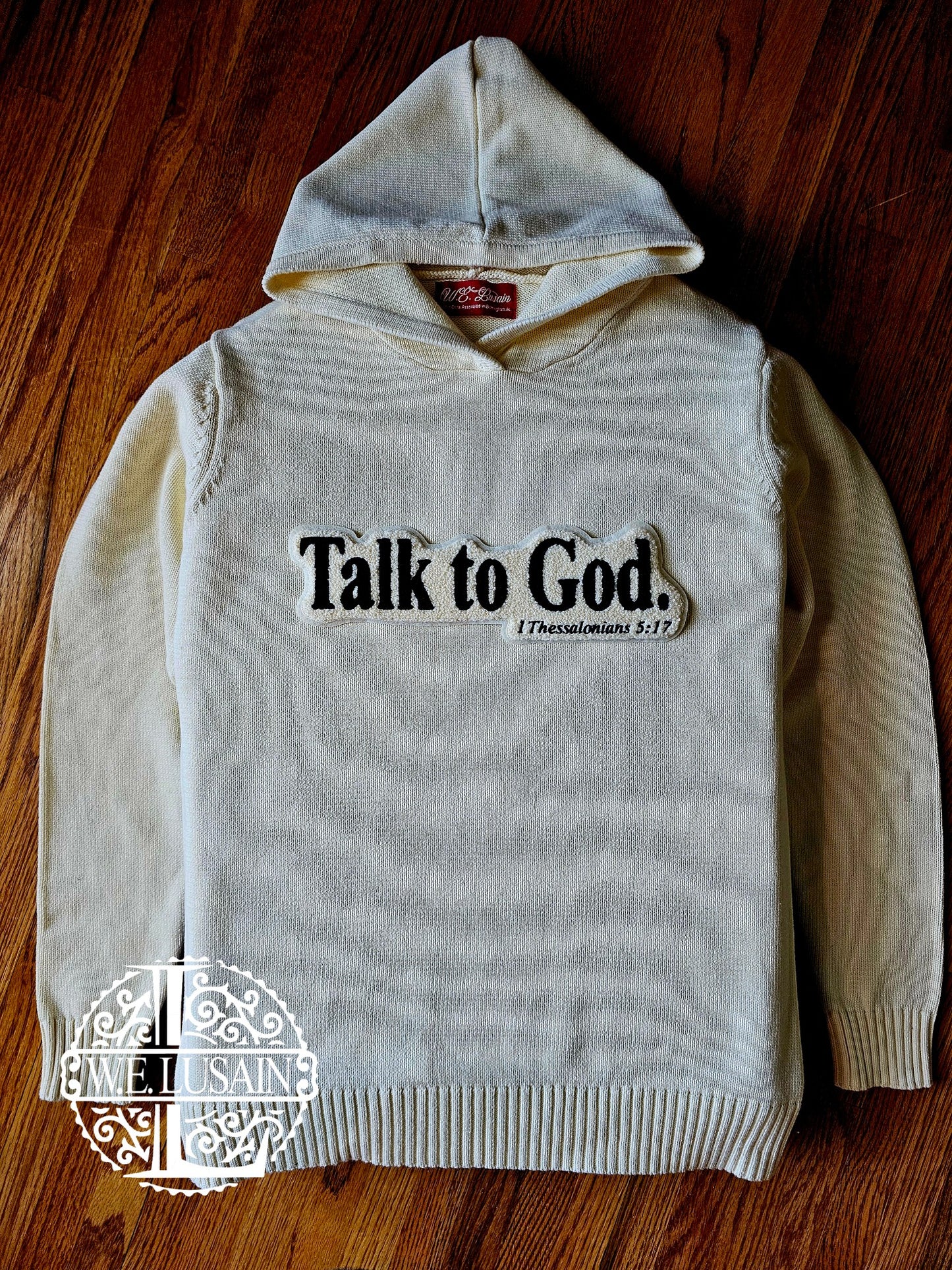 Talk to God (Hoodie or Tshirt)